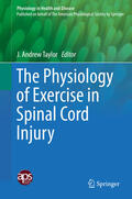 Taylor |  The Physiology of Exercise in Spinal Cord Injury | eBook | Sack Fachmedien