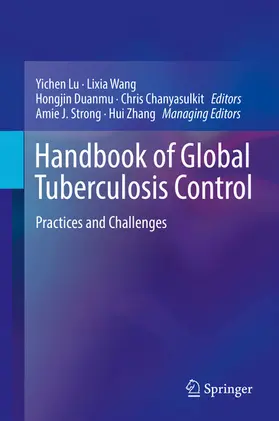 Lu / Wang / Duanmu |  Handbook of Global Tuberculosis Control | eBook | Sack Fachmedien