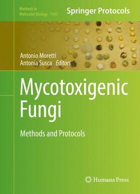 Susca / Moretti |  Mycotoxigenic Fungi | Buch |  Sack Fachmedien