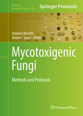 Moretti / Susca | Mycotoxigenic Fungi | E-Book | www.sack.de