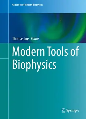 Jue |  Modern Tools of Biophysics | Buch |  Sack Fachmedien
