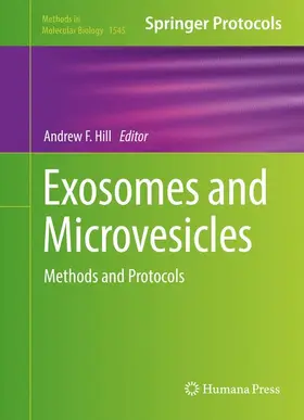 Hill | Exosomes and Microvesicles | Buch | 978-1-4939-6726-1 | www.sack.de