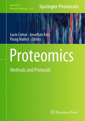 Comai / Mallick / Katz | Proteomics | Buch | 978-1-4939-6745-2 | sack.de