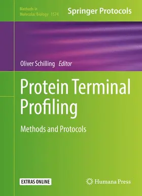 Schilling | Protein Terminal Profiling | Buch | 978-1-4939-6849-7 | www.sack.de