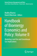 Khanna / Zilberman |  Handbook of Bioenergy Economics and Policy: Volume II | eBook | Sack Fachmedien