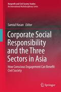 Hasan |  Corporate Social Responsibility and the Three Sectors in Asia | Buch |  Sack Fachmedien