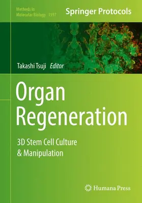 Tsuji | Organ Regeneration | Buch | 978-1-4939-6947-0 | www.sack.de