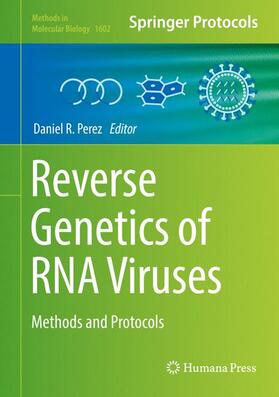 Perez | Reverse Genetics of RNA Viruses | Buch | 978-1-4939-6962-3 | sack.de