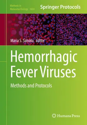 Salvato | Hemorrhagic Fever Viruses | Buch | 978-1-4939-6980-7 | www.sack.de