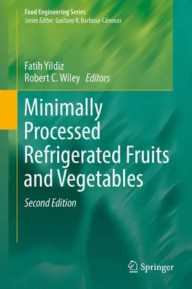 Yildiz / Wiley |  Minimally Processed Refrigerated Fruits and Vegetables | Buch |  Sack Fachmedien