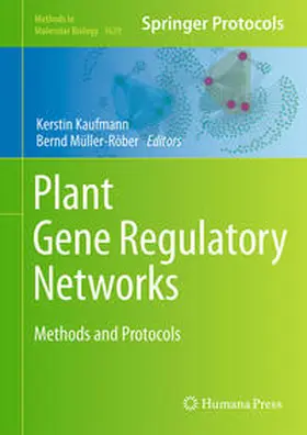 Kaufmann / Mueller-Roeber | Plant Gene Regulatory Networks | E-Book | www.sack.de