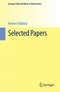 Robbins / Siegmund / Lai |  Selected Papers | Buch |  Sack Fachmedien