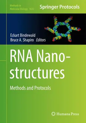 Shapiro / Bindewald |  RNA Nanostructures | Buch |  Sack Fachmedien