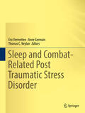Vermetten / Germain / Neylan |  Sleep and Combat-Related Post Traumatic Stress Disorder | eBook | Sack Fachmedien