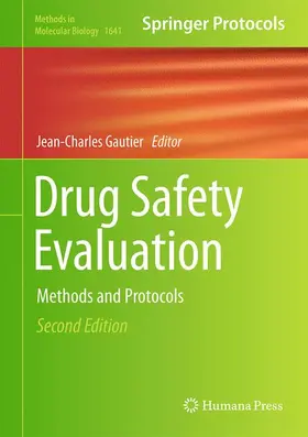 Gautier | Drug Safety Evaluation | Buch | 978-1-4939-7170-1 | www.sack.de