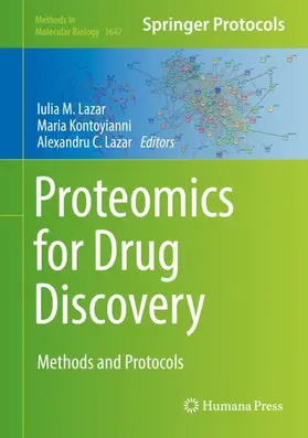 Lazar / Kontoyianni |  Proteomics for Drug Discovery | Buch |  Sack Fachmedien