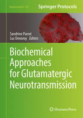 Parrot / Denoroy | Biochemical Approaches for Glutamatergic Neurotransmission | E-Book | www.sack.de