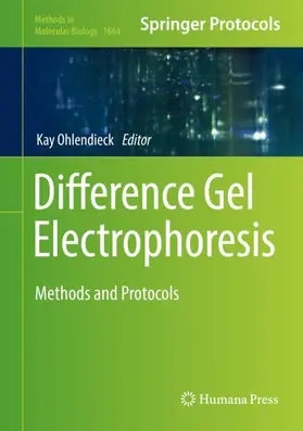 Ohlendieck |  Difference Gel Electrophoresis | Buch |  Sack Fachmedien