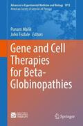 Tisdale / Malik |  Gene and Cell Therapies for Beta-Globinopathies | Buch |  Sack Fachmedien