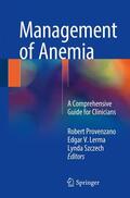 Provenzano / Szczech / Lerma |  Management of Anemia | Buch |  Sack Fachmedien