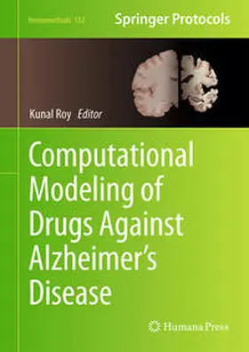Roy |  Computational Modeling of Drugs Against Alzheimer’s Disease | eBook | Sack Fachmedien