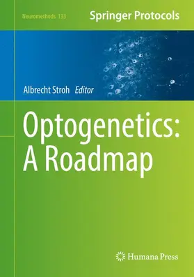 Stroh |  Optogenetics: A Roadmap | Buch |  Sack Fachmedien