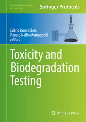 Bidoia / Montagnolli |  Toxicity and Biodegradation Testing | eBook | Sack Fachmedien