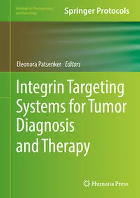 Patsenker |  Integrin Targeting Systems for Tumor Diagnosis and Therapy | eBook | Sack Fachmedien