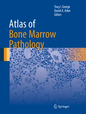 George / Arber | Atlas of Bone Marrow Pathology | E-Book | sack.de