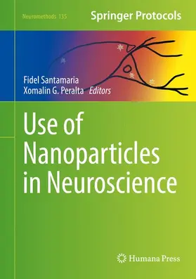 Peralta / Santamaria |  Use of Nanoparticles in Neuroscience | Buch |  Sack Fachmedien