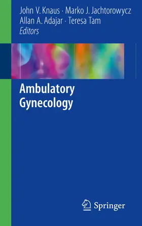 Knaus / Jachtorowycz / Adajar |  Ambulatory Gynecology | eBook | Sack Fachmedien