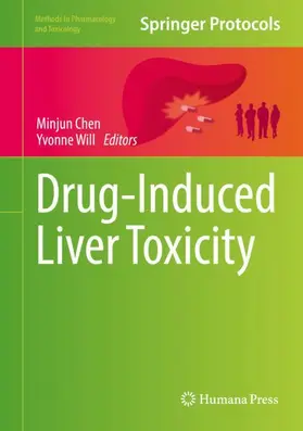 Chen / Will |  Drug-Induced Liver Toxicity | Buch |  Sack Fachmedien