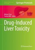 Will / Chen |  Drug-Induced Liver Toxicity | Buch |  Sack Fachmedien