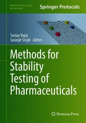 Bajaj / Singh | Methods for Stability Testing of Pharmaceuticals | Buch | 978-1-4939-7685-0 | www.sack.de