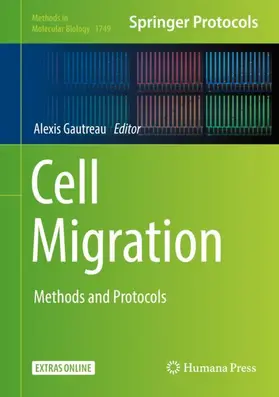 Gautreau | Cell Migration | Buch | 978-1-4939-7700-0 | www.sack.de