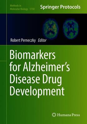 Perneczky | Biomarkers for Alzheimer¿s Disease Drug Development | Buch | 978-1-4939-7703-1 | sack.de