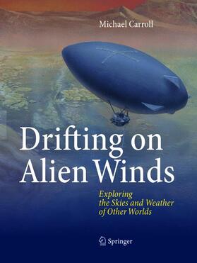 Carroll | Drifting on Alien Winds | Buch | 978-1-4939-7927-1 | sack.de