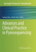 Song / Zhou |  Advances and Clinical Practice in Pyrosequencing | Buch |  Sack Fachmedien