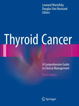 Wartofsky / Van Nostrand | Thyroid Cancer | Buch | 978-1-4939-8018-5 | www.sack.de