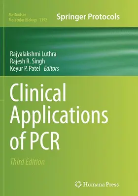 Luthra / Patel / Singh |  Clinical Applications of PCR | Buch |  Sack Fachmedien