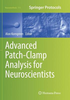 Korngreen |  Advanced Patch-Clamp Analysis for Neuroscientists | Buch |  Sack Fachmedien