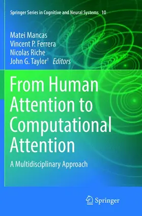 Mancas / Taylor / Ferrera |  From Human Attention to Computational Attention | Buch |  Sack Fachmedien