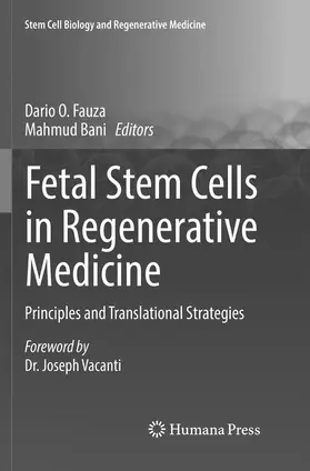 Fauza / Bani |  Fetal Stem Cells in Regenerative Medicine | Buch |  Sack Fachmedien