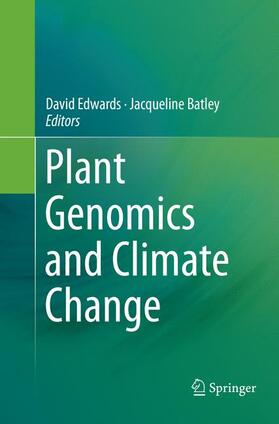 Batley / Edwards |  Plant Genomics and Climate Change | Buch |  Sack Fachmedien