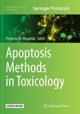 Muganda | Apoptosis Methods in Toxicology | Buch | 978-1-4939-8086-4 | sack.de
