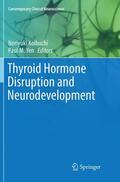 Yen / Koibuchi |  Thyroid Hormone Disruption and Neurodevelopment | Buch |  Sack Fachmedien
