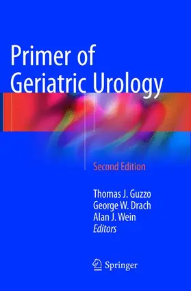 Guzzo / Drach / Wein |  Primer of Geriatric Urology | Buch |  Sack Fachmedien