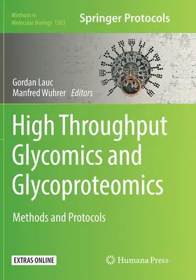 Wuhrer / Lauc |  High-Throughput Glycomics and Glycoproteomics | Buch |  Sack Fachmedien