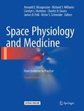 Nicogossian / Williams / Schneider |  Space Physiology and Medicine | Buch |  Sack Fachmedien