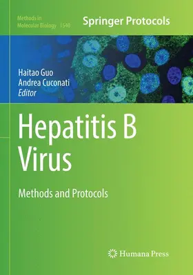 Cuconati / Guo | Hepatitis B Virus | Buch | 978-1-4939-8277-6 | www.sack.de